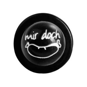 mir doch Wurst!